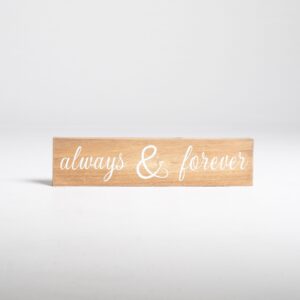 Always & Forever Sign